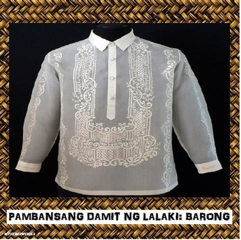 pambansang kasuotan|Barong Tagalog .